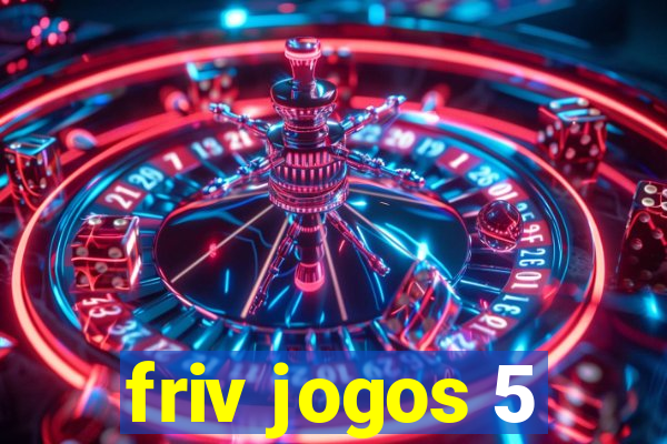 friv jogos 5